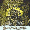 Skin the living (Demo) album cover